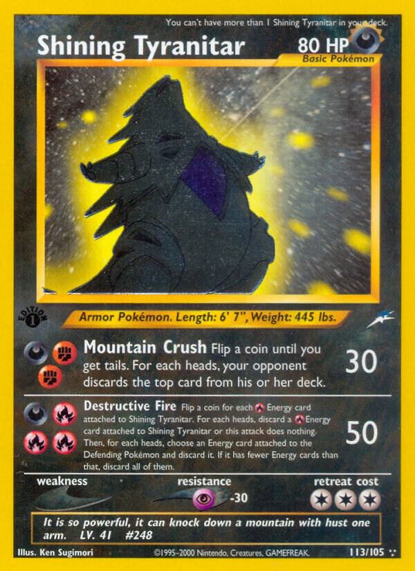 Shining Tyranitar 113/105 Neo Destiny DMG Unlimited Holo